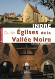 Gérard Guillaume - Guide des Églises de la Vallée Noire.