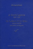  Sri Aurobindo - A God's Labour (1935-1936) - Le labeur d'un dieu (14 octobre 2004).