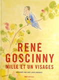 José-Louis Bocquet - René Goscinny - Mille et un visages.