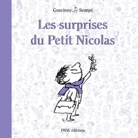 René Goscinny et  Sempé - Les surprises du Petit Nicolas.