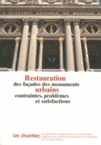 Denis Lavalle - Restauration des façades des monuments urbains - Contraintes, problèmes et satisfactions.