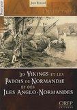 Jean Renaud - Les Vikings et les patois de Normandie et des îles Anglo-Normandes.