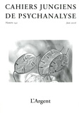 Christine Dallot et Laurence Lacour - Cahiers jungiens de psychanalyse N° 143, juin 2016 : L'argent.