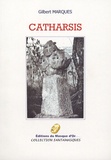 Gilbert Marquès - Catharsis.