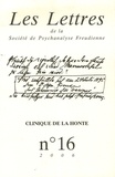 Patrick Avrane - Les Lettres de la Société de Psychanalyse Freudienne N° 16/2006 : Clinique de la honte.
