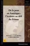 Sylvie Bauer et Cécile Roudeau - De la peur en Amérique : l'écriture au défi du frisson.