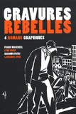Frans Masereel et Lynd Ward - Gravures rebelles - 4 romans graphiques.