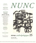 Rémy Guérinel et Edgard Sienaert - Nunc N° 25, Octobre 2011 : Dossier Marcel Jousse.