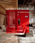 Georges Rousse - Georges Rousse, architectures.