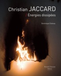 Dominique Chateau - Christian Jaccard - Energies dissipées.