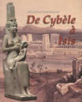 Jean-Pierre Montesino - De Cybèle à Isis.
