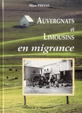 Marc Prival - Auvergnats et Limousins en migrance.