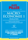 Alain Piller - Macroéconomie - Tome 1, ISLM + VAN.
