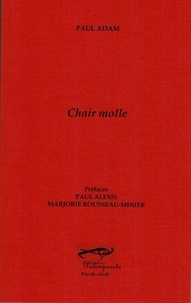 Paul Adam - Chair molle.