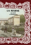 Daniel Delattre - La Marne, les 619 communes.