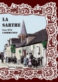 Daniel Delattre - La Sarthe, les 375 communes.