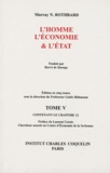 Murray N. Rothbard - L'homme, l'économie & l'Etat - Tome 5 contenant le chapitre 12.