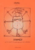 William Hessel - Atomes - Où l'on découvre les secrets fascinants de la matière.