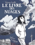 Fabienne Loodts et Chloe Aridjis - Le livre des nuages.