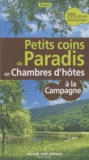 Patrice Lejeune - Petits coins de paradis en chambres d'hôtes à la campagne - France.