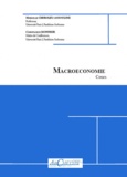 Mireille Chiroleu-Assouline et Constance Monnier - Macroéconomie - 2010-2011, Fascicule 1.