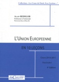 Alain Redslob - L'Union européenne en dix leçons - Etat des lieux et libres propos, 2 volumes.