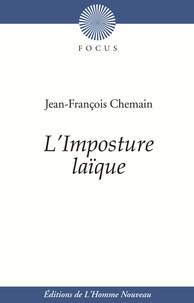 Jean-François Chemain - L'imposture laïque.