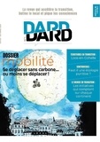 Eric Fourreau - Dard/Dard N° 1, automne 2019 : Mobilité - Se déplacer sans carbone.