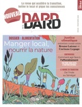 Eric Fourreau - Dard/Dard N° 2, printemps 2020 : Manger local, nourrir la nature.