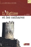 Pierre de Meuse - L'Eglise et les cathares.
