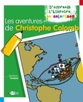 Bénédicte Grosbois - Les aventures de Christophe Colomb.
