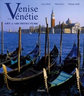 Luca Sassi et Dino Sassi - Venise et la Vénétie - Art et architecture.