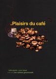 Lydia Gautier et Coco Tassel - Plaisirs du café.