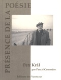 Pascal Commère - Petr Kral.