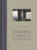 Catherine Izzo - Istanbul - Carnets curieux.