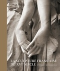 Marion Boudon-Machuel - La sculpture française au XVIe siècle - Etudes et recherches.