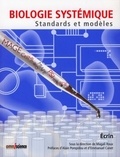  ECRIN et Magali Roux - Biologie systémique - Standards et modèles.