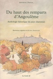 Andreas Robert Prindl - Du haut des remparts d'Angoulême - Anthologie historique du pays charentais.