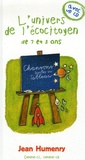 Jean Humenry - L'univers de l'écocitoyen de 7 et 8 ans. 1 CD audio