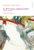 Franco De Masi - La perversion sadomasochiste - L'entité et les théories.