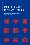 Julien Deonna et Emma Tieffenbach - Petit traité des valeurs.
