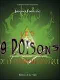 Jacques Fontaine - Les 9 poisons de la pensée maçonnique.
