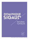 Dominique Sigaud - Tendres rumeurs.