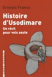 Ernesto Franco - Histoire d'Usodimare - Un récit pour voix seule.