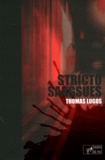 Thomas Lugos - Stricto sangsues.