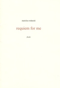 Stanislas Rodanski - Requiem for me.