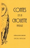 Gérald Duchemin - Contes de la chouette aveugle.