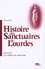 Chantal Touvet - Histoire des sanctuaires de Lourdes - 1858-1870 : les origines du pélerinage.