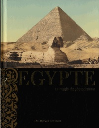 Catherine Donzel - En Egypte - La magie du photochrome.