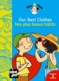  Mellow - Our Best Clothes - Nos plus beaux habits.